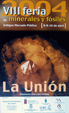 FEM. VIII Feria de Minerales y Fósiles de La Unión